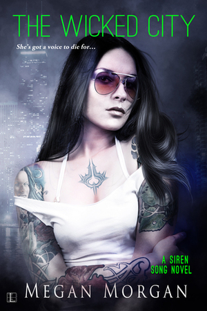 The Wicked City by Megan Morgan