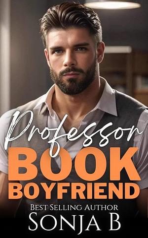 Professor: Book Boyfriend  by Sonja B.