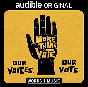 More Then a Vote: Our Voices, Our Vote by Tiffany D. Cross, Wesley Lowery, Wesley Lowery