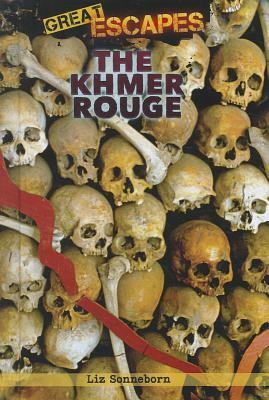 The Khmer Rouge by Liz Sonneborn