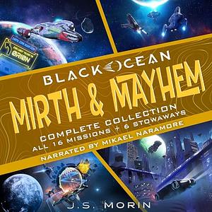 Black Ocean: Mirth and Mayhem Complete Collection by J.S. Morin