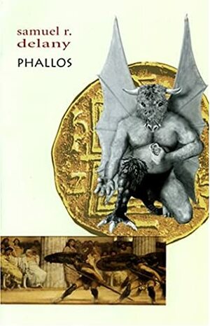 Phallos by Samuel R. Delany