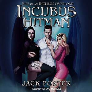 Incubus Hitman by Jack Porter