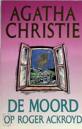 De moord op Roger Ackroyd by Agatha Christie