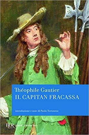 Il capitan Fracassa by Théophile Gautier