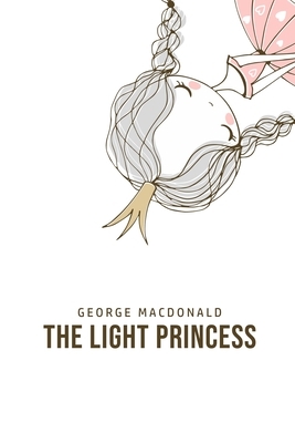 The Light Princess by George MacDonald