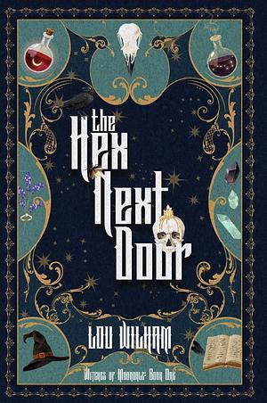 The Hex Next Door by Lou Wilham