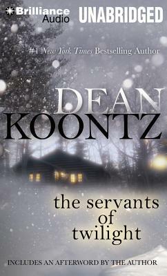 The Servants of Twilight by Dean Koontz