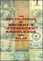 Zolar's Encyclopedia of Ancient and Forbidden Knowledge by Zolar