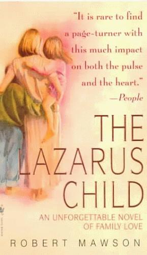 The Lazarus Child by Robert Mawson