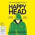 Happyhead by Josh Silver