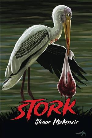 Stork by Shane McKenzie