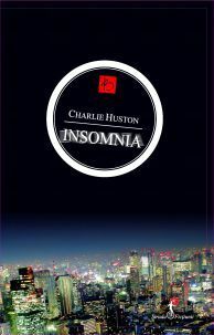 Insomnia by Charlie Huston