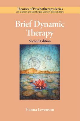 Brief Dynamic Therapy by Hanna Levenson