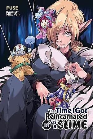 That Time I Got Reincarnated as a Slime, Vol. 18 by Fuse
