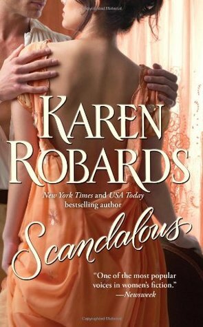 Scandalous by Karen Robards