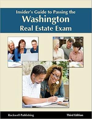 Insider's Guide to Passing the Washington Real Estate Exam by Rockwell Publishing