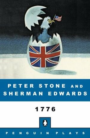 1776 by Peter Stone, Sherman Edwards