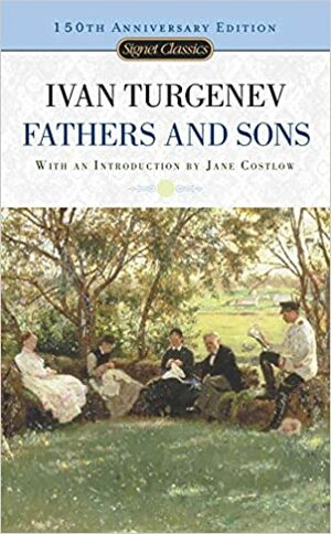 Fathers and Sons by Ivan Turgenev