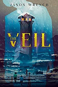 The Veil by Jason Wrench
