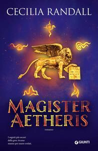 Magister Aetheris by Cecilia Randall