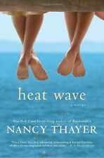 Heat Wave by Nancy Thayer