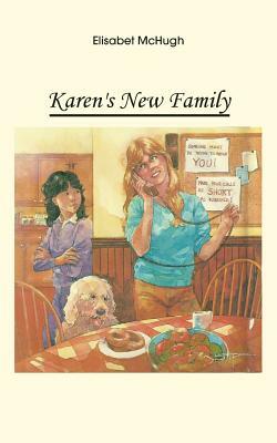 Karen's New Family by Elisabet McHugh