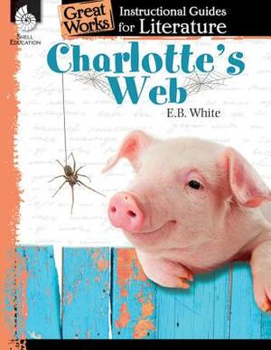 Charlotte's Web: An Instructional Guide for Literature: An Instructional Guide for Literature by Debra J. Housel