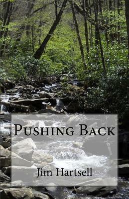 Pushing Back by Jim Hartsell, Jim Hartsell