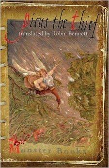 Picus the Thief by Robin Bennett, Robin Bennett