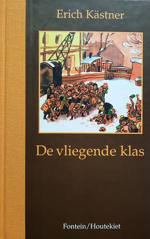 De vliegende klas by Erich Kästner