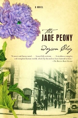 The Jade Peony by Wayson Choy