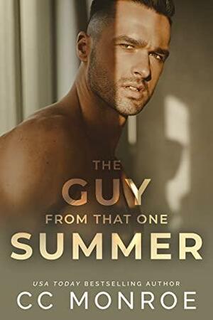 The Guy from that One Summer by CC Monroe