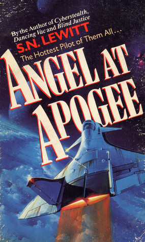 Angel at Apogee by S.N. Lewitt