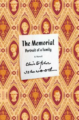 The Memorial: Portrait of a Family by Christopher Isherwood
