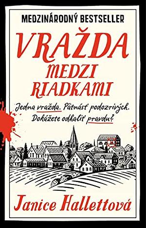 Vražda medzi riadkami by Janice Hallett