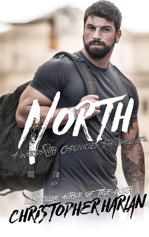 North: A Wordsmith Chronicles Standalone by Christopher Harlan