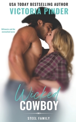 Wicked Cowboy by Victoria Pinder