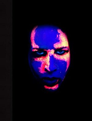 Marilyn Manson by Perou: 21 Years in Hell by Perou, Marilyn Manson
