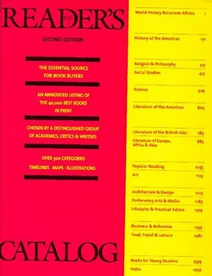 The Reader's Catalog: An Annotated Listing of the 40,000 Best Books in Print in Over 300 Categories (Reader's Catalogue) by Geoffrey O'Brien