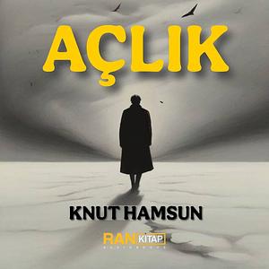 Açlık by Knut Hamsun