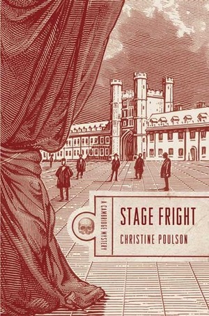 Stage Fright by Christine Poulson