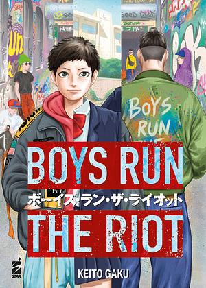 Boys Run the Riot, Volume 1 by Keito Gaku