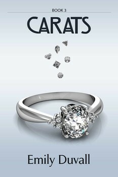 Carats by Emily Duvall