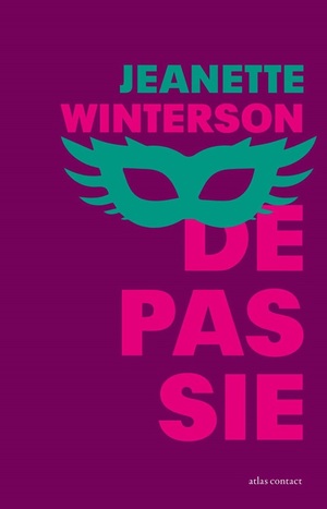 De passie by Jeanette Winterson