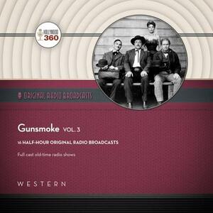 Gunsmoke, Vol. 3 by Black Eye Entertainment