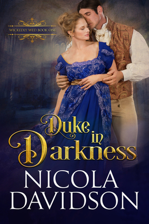 Duke in Darkness by Nicola Davidson