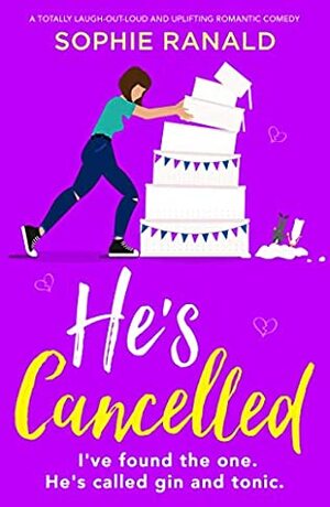 He's Cancelled by Sophie Ranald