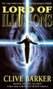 Lord of Illusions by Clive Barker