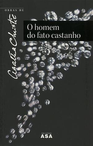 O Homem do Fato Castanho by Agatha Christie, Maria João Delgado